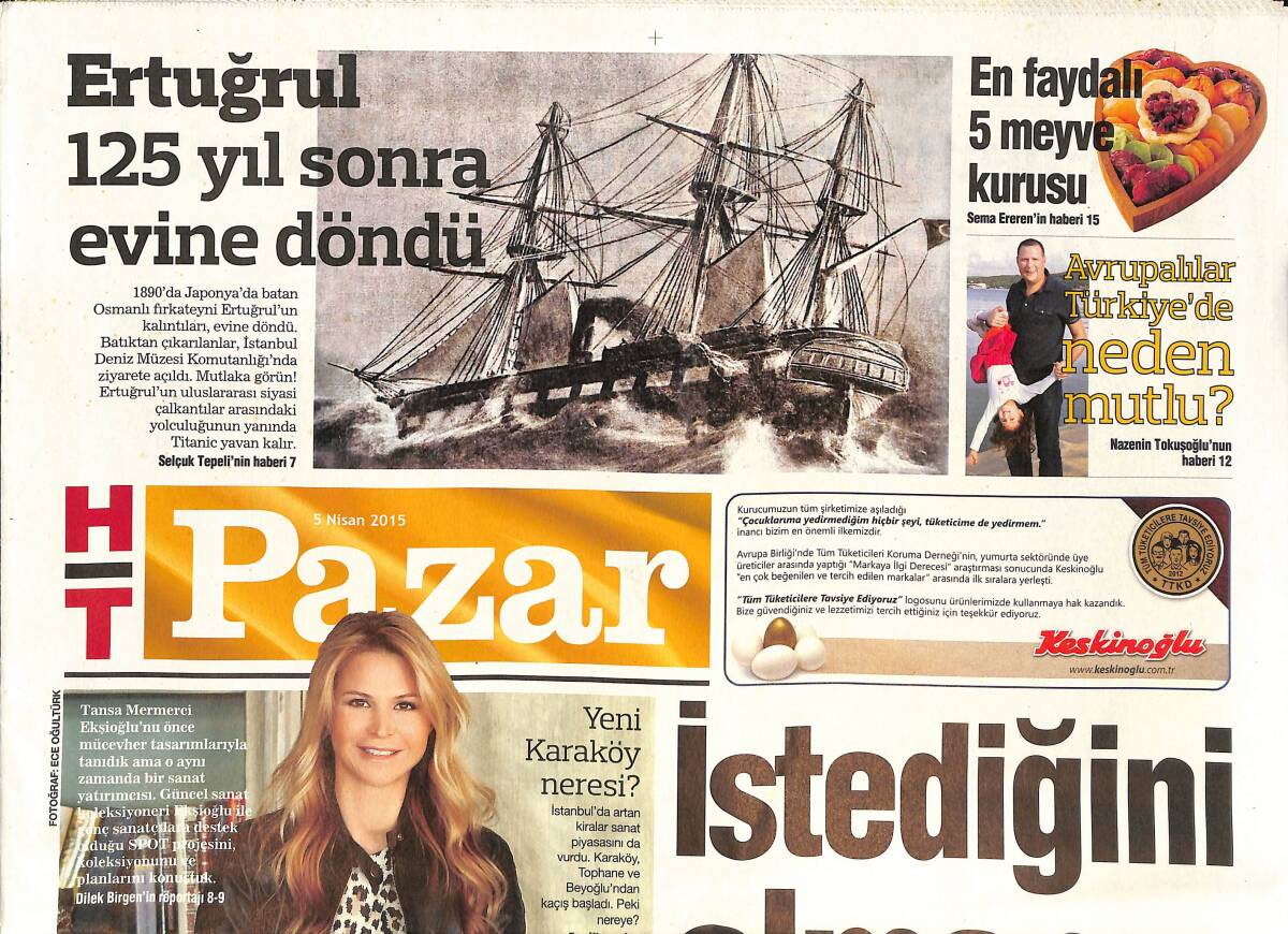 Habertürk Gazetesi Pazar Eki 5 Nisan 2015 - İstediğini Almanan 30 Yolu - Ertuğrul 125 Yıl Sonra Eve Döndü GZ136338 - 1