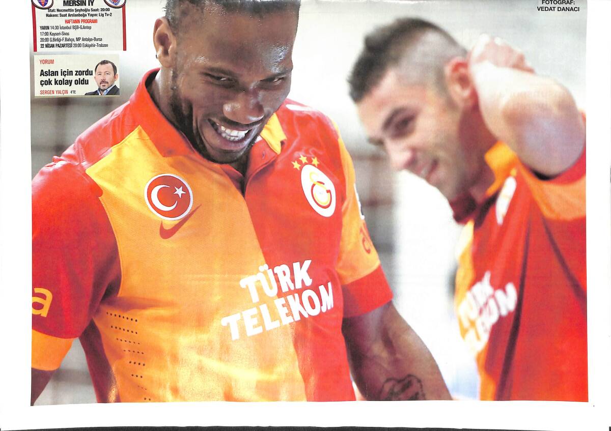 Habertürk Gazetesi Spor Eki 20 Nisan 2013 - Arena'daki 100. Golünü Atan Fildişili Efsane Drogba Duble Yaparak Taraftarına Mesaj Yolladı GZ153816 - 2