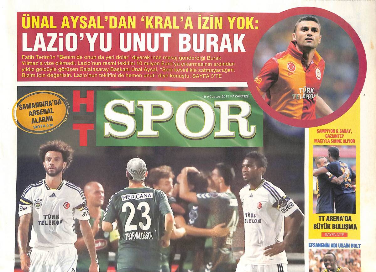 Habertürk Spor Gazetesi 19 Ağustos 2013 - Ünal Aysal Burak Yılmaz'ı Göndermiyor, Ersun Yanal Konya Yenilgisini Unutamıyor GZ134821 - 1