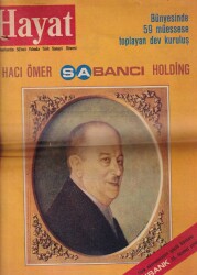 HACI ÖMER SABANCI HOLDİNG EKİ-Hayat Dergisinin Cumhuriyetin 50. Yılı nedeniyle verdiği ek NDR54443 - Gökçekoleksiyon