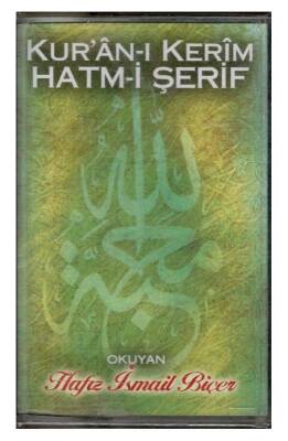 Hafız İsmail Biçer Kuran-ı Kerim Hatm-i Şerif - 8.Cüz Kaset KST7511 - 1