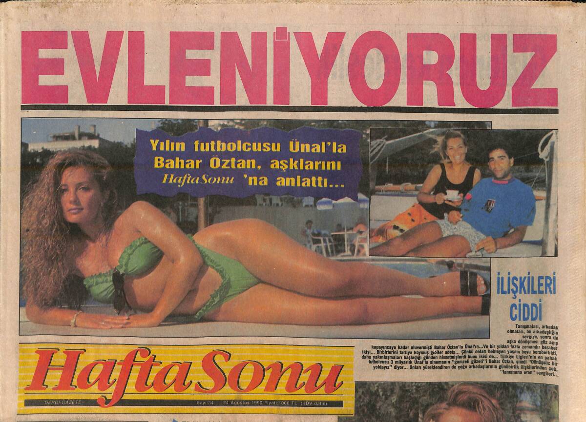 Hafta Sonu Gazetesi 21 Ağustos 1990 - Semra Türel'in Keyfine Diyecek Yok - Para Tatlı Geldi 