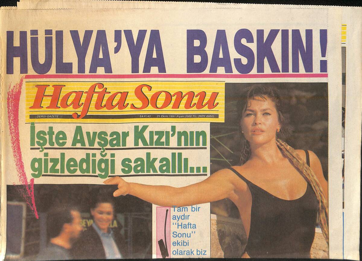 Hafta Sonu Gazetesi 25 Ekim 1991 - Hülya Avşar'ın Gizlediği Sakallı Erkek - Ahu Tuğba, Şimdide Kafayı Burçlara Taktı GZ155838 - 1