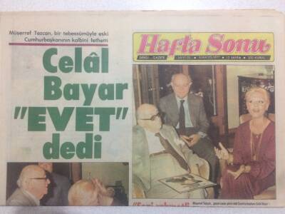 Hafta Sonu Gazetesi 6 Mayıs 1977 - Müşerref Tezcan Celal Bayarın Kalbini Fethetti GZ50918 - 1