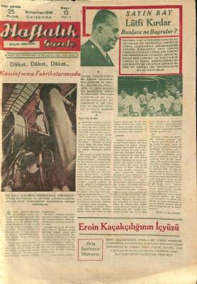 Haftalık Gazete Gazetesi 16 Haziran 1948 - Eroin Kaçakçılığının İçYüzü GZ114851 - 1