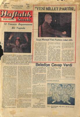 Haftalık Gazete Gazetesi 7 Temmuz 1948 - Sayın Mareşal Yeni Partinin Lideri Oldu GZ114857 - 1