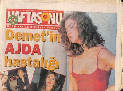 Haftasonu Gazetesi 17 Kasım 1999 - Safiyeye Çifte Darbe - Demetin Ajda Hastalığı - Sibel Canın Evlilik Rejimi GZ122636 - 1