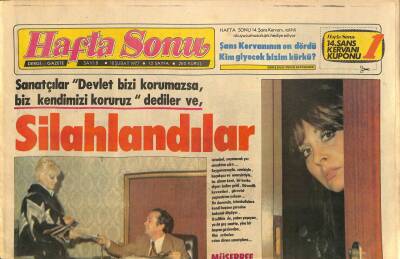Haftasonu Gazetesi 18 Şubat 1977 - Müşerref Tezcan Tabanca Taşıma İzni İstiyor GZ70640 - 1