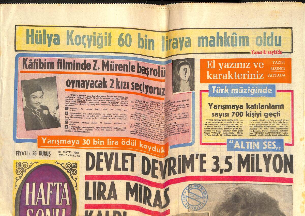 Haftasonu Gazetesi 23 Mayıs 1968 - Sadri Alışık Ve Eşi 300 Bin Liraya Sigorta Oldu - Münir Özkul , Rolü İçin Bir Gecede 500 Lira Alıyor GZ142444 - 1