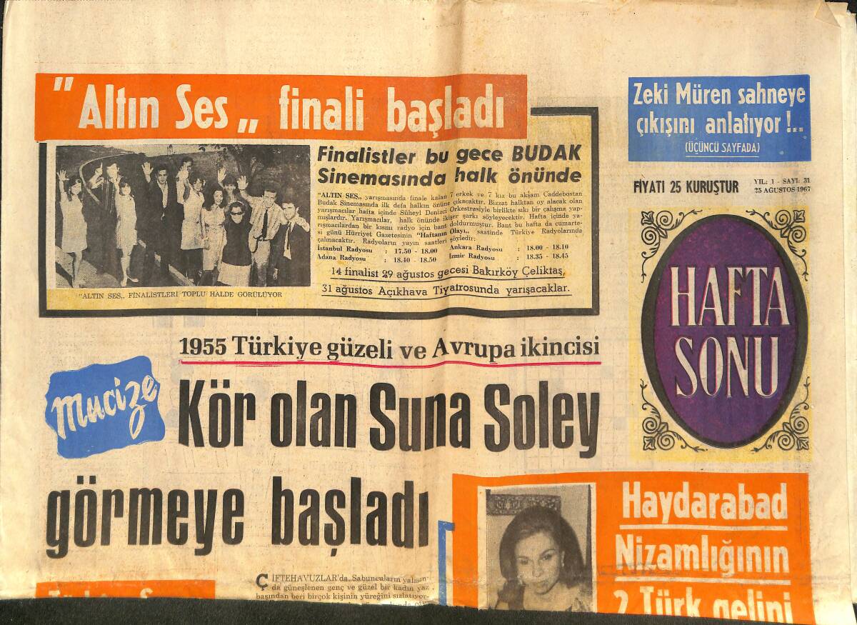 Haftasonu Gazetesi 25 Ağustos 1967 - Zeki Müren Sahneye Çıkışını Anlatıyor !.. Türkan Şoray Kartal Tibwt'le Sevişiyor !.. GZ142392 - 1