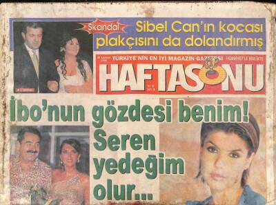 Haftasonu Gazetesi 30 Ağustos 2000 - Gülben Ergen Fuarda Sahneye Çıkan Sereni Fena İğneledi İbonun Gözdesi Benim GZ96858 - 1