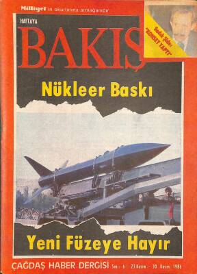 HAFTAYA BAKIŞ 23 KASIM-30 KASIM 1986 - BAYKAL İKİNCİ ADAM MÜCADELESİ,KIBRISTA BİR DÖNÜM NOKTASI, ÇOLPAN İLHAN DRG1060 - 1