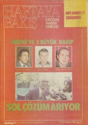 Haftaya Bakış Çağdaş Haber Dergisi 21-27 Haziran 1987 - DSP İçin Beklenmeyen Sorun NDR77409 - Gökçekoleksiyon