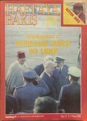 Haftaya Bakış Çağdaş Haber Dergisi 5-11 Nisan 1987 - Evren-Hasan 2 Gericiliğe Karşı İki Lider DRG359 - Gökçekoleksiyon