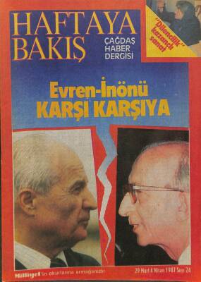 HAFTAYA BAKIŞ, Çağdaş Haber Dergisi Sayı24 29 MART 4 NİSAN 1987 AHU TUĞBA YAŞAR ALPTEKİN, RENOİRİN KADINLARI, İNÖNÜ EVREN İHTİLAFI DRG232 - 1