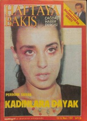 HAFTAYA BAKIŞ, Çağdaş Haber Dergisi Sayı30 10-16 MAYIS 1987 İBRAHİM TATLISES MAHKEMEDE PERİHAN SAVAŞI BEN DÖVMEDİM, DRG225 - 1