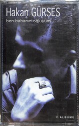 Hakan Gürses - Ben Babanın Oğluyum Kaset (Sıfır Kaset) KST29133 - Gökçekoleksiyon