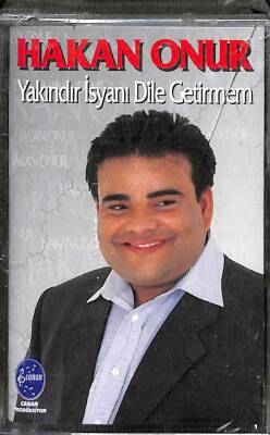 Hakan Onur - Yakındır İsyanı Dile Getirmem Kaset KST18070 - 1