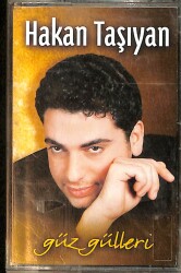 Hakan Taşıyan – Güz Gülleri Kaset (Sıfır Kaset) KST28883 - Gökçekoleksiyon