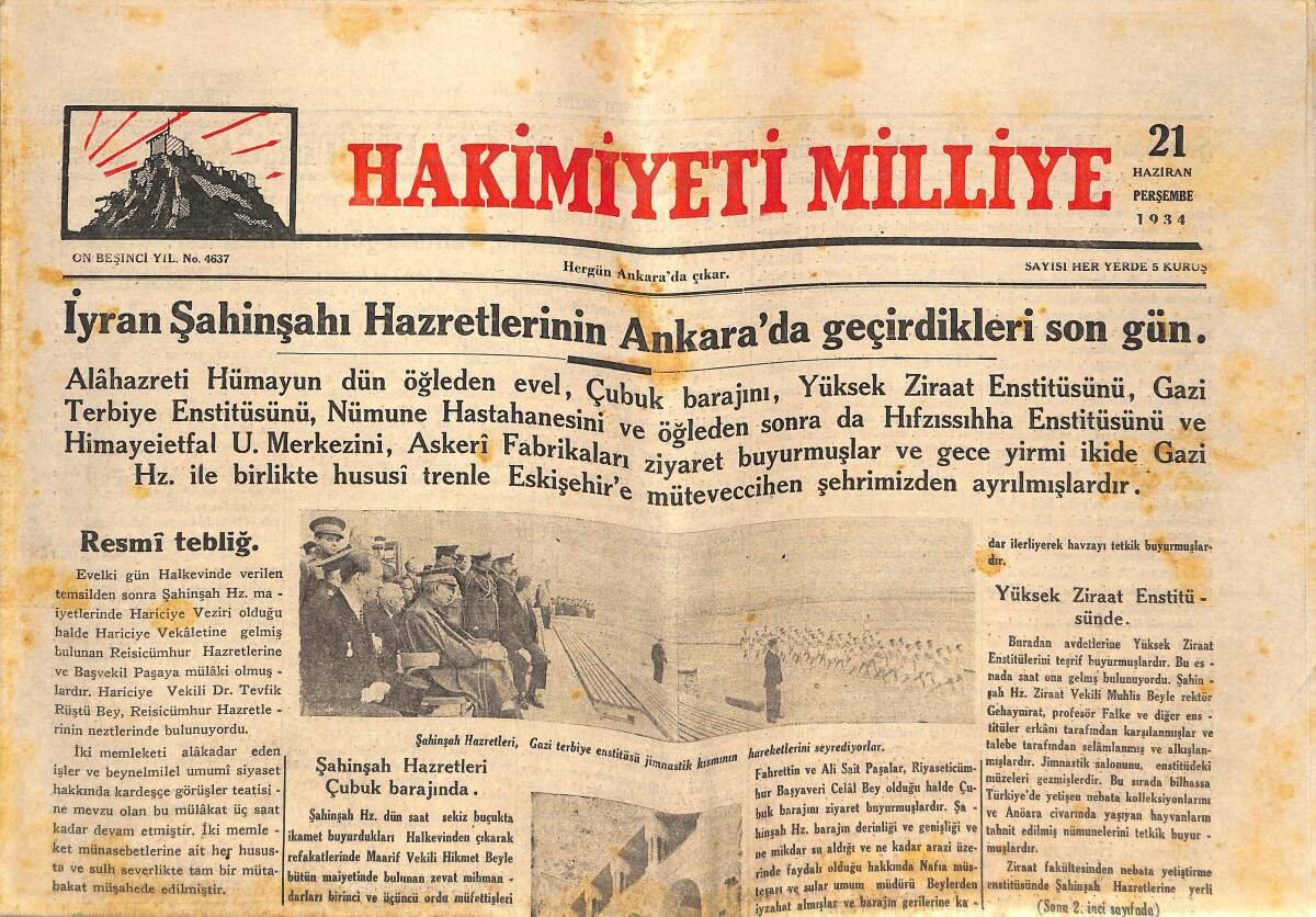 Hakimiyeti Milliye Gazetesi 21 Haziran 1934 - İran Şahinşahı Hazretlerinin Ankara'da Geçirdikleri Son Gün - Şah'ın Ziyaretlerinin Fotoğrafları GZ146807 - 1