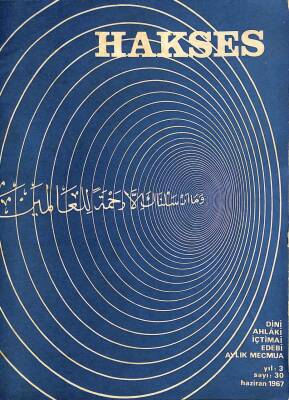 Hakses Dergisi Dini, Ahlaki, İçtimai Edebi Aylık Mecmua Sayı 30 HAZİRAN 1967 DRG1224 - 1