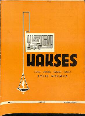 Hakses, Dini Ahlaki İçtimai Edebi Aylık Mecmua Sayı 6 Haziran 1965 NDR82510 - 1