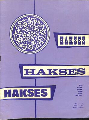 Hakses, Dini Ahlaki İçtimai Edebi Aylık Mecmua Sayı 62 Şubat 1970 NDR82507 - 1