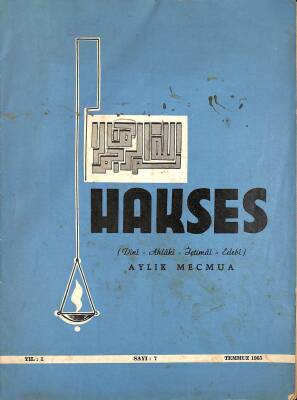 Hakses Dini, Ahlaki, İçtimai, Edebi Aylık Mecmua Temmuz 1965 NDR85105 - 1