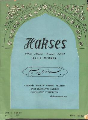 Hakses (Dini-Ahlâki-İçtimai-Edebi) Dergisi Sayı 2 Yıl 1 Şubat 1965 DRG139 - 1