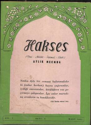 Hakses (Dini-Ahlâki-İçtimai-Edebi) Dergisi Sayı 3 Yıl 1 Mart 1965 DRG152 - 1