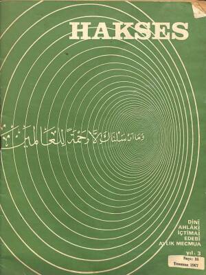 Hakses (Dini-Ahlâki-İçtimai-Edebi) Dergisi Sayı 31 Yıl 3 Temmuz 1967 DRG141 - 1