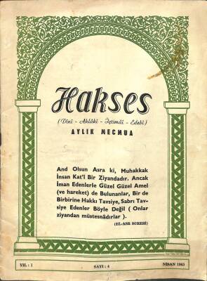 Hakses (Dini-Ahlâki-İçtimai-Edebi) Dergisi Sayı 4 Yıl 1 Nisan 1965 DRG174 - 1