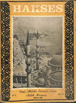 Hakses (Dini-Ahlâki-İçtimai-Edebi) Dergisi Sayı 44 Yıl 4 Ağustos 1968 DRG159 - 1