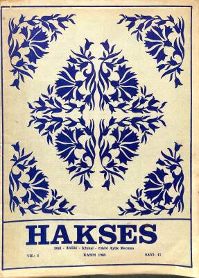 Hakses (Dini-Ahlâki-İçtimai-Edebi) Dergisi Sayı 47 Yıl 4 Kasım 1968 DRG178 - 1