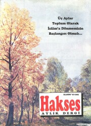 Hakses Dini İlmi Ahlaki Aylık Dergi Sayı 395 Kasım 1997 NDR82701 - Gökçekoleksiyon