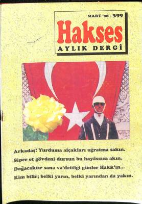 Hakses Dini İlmi Ahlaki Aylık Dergi Sayı 399 Mart 1998 NDR82694 - 1