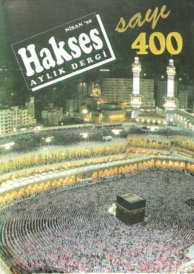 Hakses Dini İlmi Ahlaki Aylık Dergi Sayı 400 Nisan 1998 NDR82696 - 1