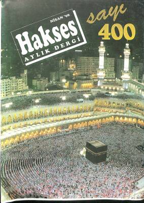 Hakses Dini İlmi Ahlaki Aylık Dergi Sayı 400 Nisan 1998 NDR82700 - 1
