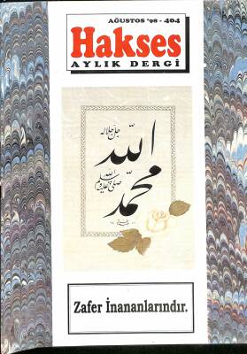 Hakses Dini İlmi Ahlaki Aylık Dergi Sayı 404 Ağustos 1998 NDR82693 - 1
