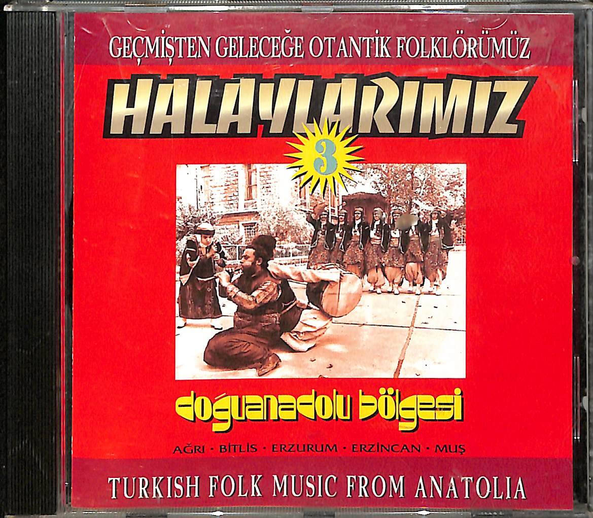 Halaylarımız 3 - Doğu Anadolu Bölgesi CD (İkinci El) CD4217 - 1