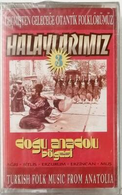 Halaylarımız 3 - Doğu Anadolu Bölgesi Kaset KST10346 - 1
