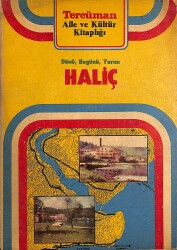 Haliç Dünü, Bugünü, Yarını NDR77362 - Gökçekoleksiyon