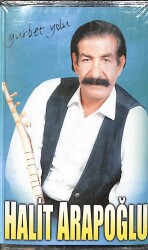 Halit Arapoğlu - Gurbet Yolu Kaset (Sıfır Kaset) KST29163 - Gökçekoleksiyon
