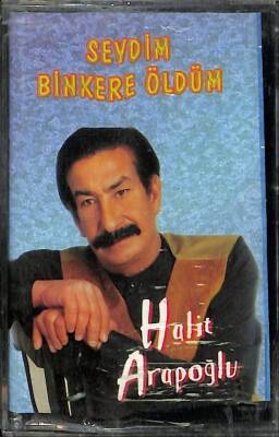 Halit Arapoğlu - Sevdim Bin kere Öldüm Kaset KST14995 - 1