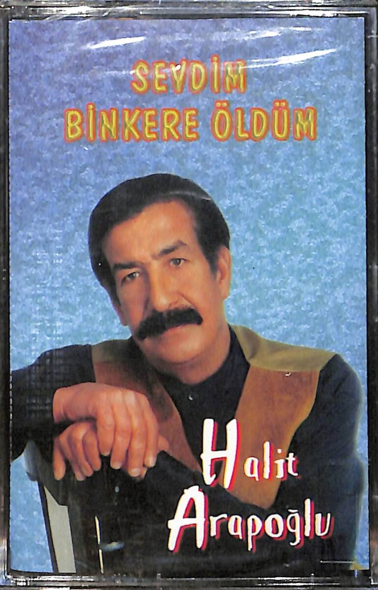 Halit Arapoğlu - Sevdim Binkere Öldüm Kaset (Sıfır Kaset) KST29620 - 1