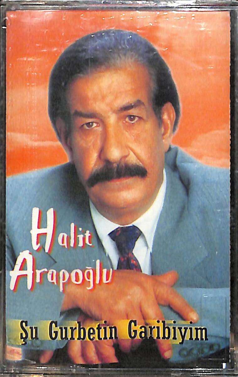 Halit Arapoğlu Şu Gurbetin Garibiyim Kaset (Sıfır Kaset) KST29015 - 1