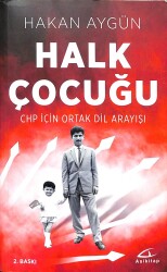 Halk Çocuğu Chp İçin Ortak Dil Arayışı KTP854 - Gökçekoleksiyon