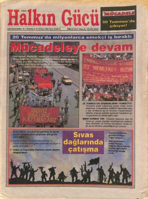 Halkın Gücü Gazetesi 23 Temmuz 1994 - 20 Temmuzda Milyonlarca Emekçi İş Bıraktı GZ113363 - 1