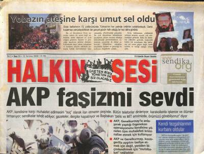 Halkın Sesi Gazetesi 10 Temmuz 2008 - AKP Halk Düşmanlığını Otomatiğe Bağladı GZ113031 - 1