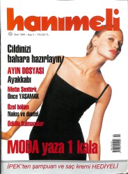 Hanımeli Dergisi Mart 1999 Sayı : 2 - Metin Şentürk '' Her Şeyden Önce Yaşamak '' NDR89183 - Gökçekoleksiyon